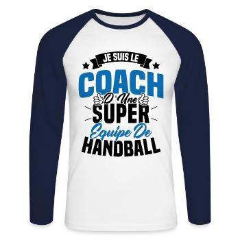 Je Suis Le Coach D'une Super Équipe De Handball - T-shirt baseball manches longues Homme - blanc/marine - Devant - Nik (191cm)