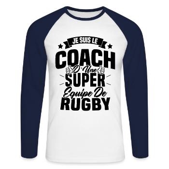 Je suis le coach d'une super équipe de rugby - T-shirt baseball manches longues Homme - blanc/marine - Devant - Nik (191cm)