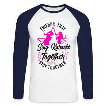Karaoke Singer Friends That Sing - Unisex Baseballshirt langarm - Weiß/Navy - Vorne - Nik (191cm)