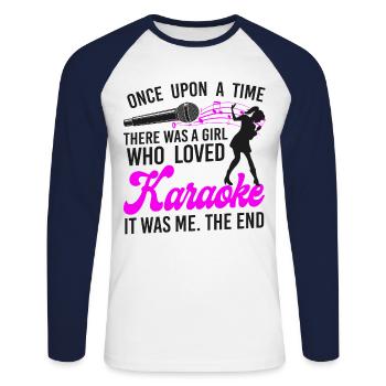 Karaoke Singer Once Upon A Time - Unisex Long Sleeve Baseball T-Shirt - white/navy - Front - Nik (191cm)