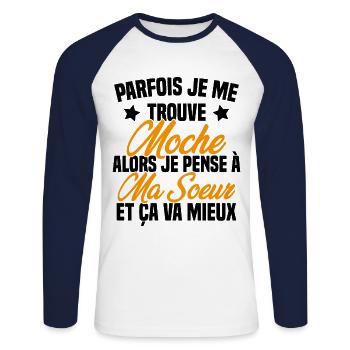 Parfois je me trouve moche alors je pense à sœur - T-shirt baseball manches longues Homme - blanc/marine - Devant - Nik (191cm)