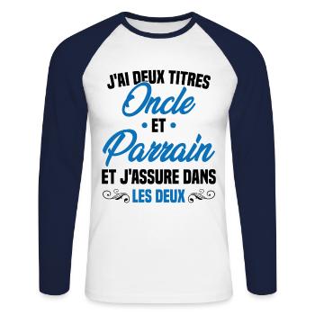 Oncle et Parrain Humour Cadeau - T-shirt baseball manches longues Homme - blanc/marine - Devant - Nik (191cm)