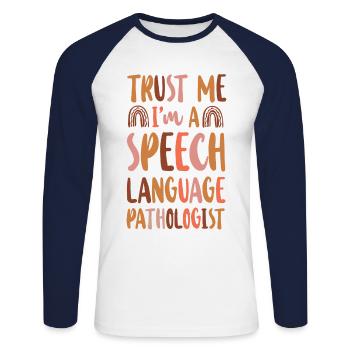 Speech Therapist Therapy Assistant - Unisex Long Sleeve Baseball T-Shirt - white/navy - Front - Nik (191cm)
