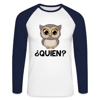 Quien? Who? Owl Funny Spanish Teacher - Unisex Baseballshirt langarm - Weiß/Navy - Vorne - Nik (191cm)