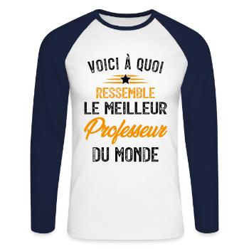 Voici à Quoi Ressemble le Meilleur Professeur - T-shirt baseball manches longues Homme - blanc/marine - Devant - Nik (191cm)