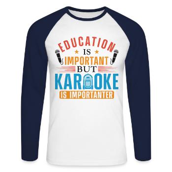 Karaoke Singer Education Is - Unisex Baseballshirt langarm - Weiß/Navy - Vorne - Nik (191cm)