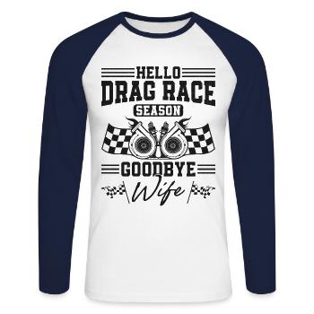 Drag Racing Race Car Husband - Unisex Baseballshirt langarm - Weiß/Navy - Vorne - Nik (191cm)
