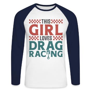 Drag Racing Race Car Girl This - Unisex Long Sleeve Baseball T-Shirt - white/navy - Front - Nik (191cm)