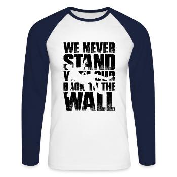 We Never Stand With Our Back To The Wall Mountaine - Unisex Baseballshirt langarm - Weiß/Navy - Vorne - Nik (191cm)