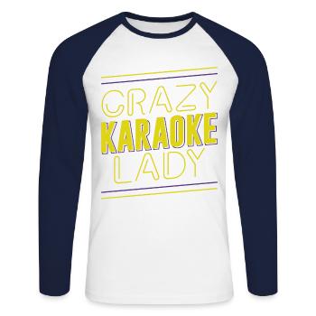 Karaoke Singer Crazy Karaoke Lady - Unisex Baseballshirt langarm - Weiß/Navy - Vorne - Nik (191cm)