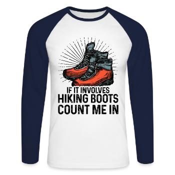 If It Involves Hiking Boots Count Me In Hiking Tre - Unisex Baseballshirt langarm - Weiß/Navy - Vorne - Nik (191cm)