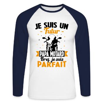 Je suis un Futur Papa Motard bref je suis parfait - T-shirt baseball manches longues Homme - blanc/marine - Devant - Nik (191cm)