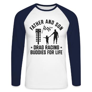 Drag Racing Race Car Dad Son - Unisex Long Sleeve Baseball T-Shirt - white/navy - Front - Nik (191cm)