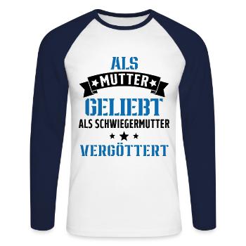 Schwiegermutter Mama Schwiegermama Mutter Mutterta - Unisex Baseballshirt langarm - Weiß/Navy - Vorne - Nik (191cm)