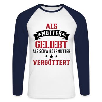 Schwiegermutter Mama Schwiegermama Mutter Mutterta - Unisex Baseballshirt langarm - Weiß/Navy - Vorne - Nik (191cm)