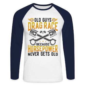 Drag Racing Race Car Old Guys Drag - Unisex Baseballshirt langarm - Weiß/Navy - Vorne - Nik (191cm)