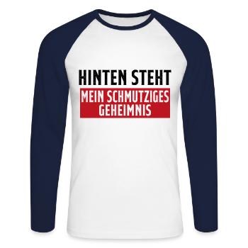 Hinten steht mein schmutziges geheimnis - Unisex Baseballshirt langarm - Weiß/Navy - Vorne - Nik (191cm)