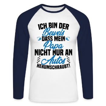 Ich Bin der Beweis DASS Papa Nicht nur an Autos - Unisex Baseballshirt langarm - Weiß/Navy - Vorne - Nik (191cm)