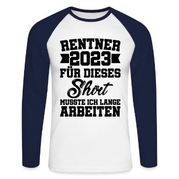 Rentner 2023 Für Dieses Shirt Musste Ich Lange Arb - Unisex Baseballshirt langarm - Weiß/Navy - Vorne - Nik (191cm)