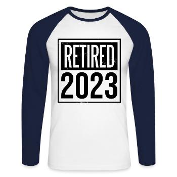 Retired 2023 Graphic Retirement Retired Retiree Pe - Unisex Baseballshirt langarm - Weiß/Navy - Vorne - Nik (191cm)