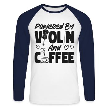 Violin Violinist Coffee Powered By - Unisex Long Sleeve Baseball T-Shirt - white/navy - Front - Nik (191cm)
