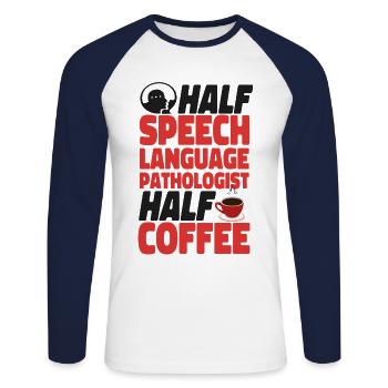 Speech Therapist Therapy Assistant - Unisex Baseballshirt langarm - Weiß/Navy - Vorne - Nik (191cm)