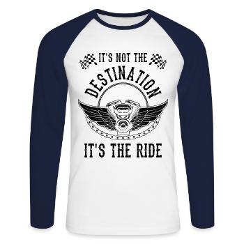 It's Not The Destination It's The Ride Motorcyclis - Unisex Baseballshirt langarm - Weiß/Navy - Vorne - Nik (191cm)