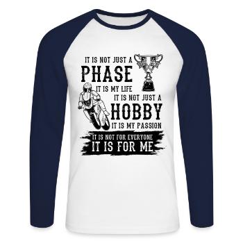 It's Not Just A Phase It Is My Life It's My Passio - Unisex Baseballshirt langarm - Weiß/Navy - Vorne - Nik (191cm)