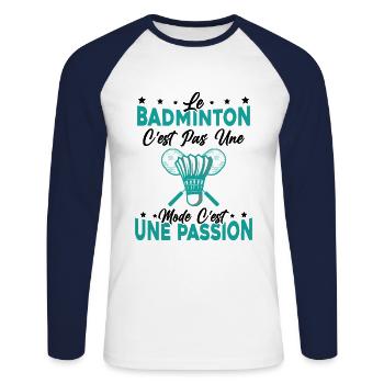 le Badminton Est Une Passion Humour cadeau - T-shirt baseball manches longues Homme - blanc/marine - Devant - Nik (191cm)