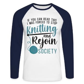 Knitting Knitter If You Can Read - Unisex Long Sleeve Baseball T-Shirt - white/navy - Front - Nik (191cm)