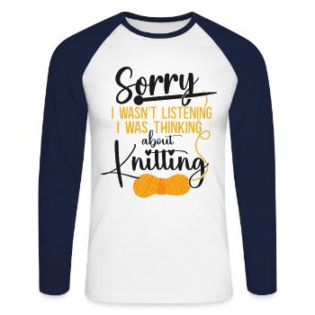Knitting Knitter Sorry I Wasn't - Unisex Baseballshirt langarm - Weiß/Navy - Vorne - Nik (191cm)
