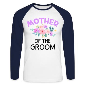 Mother's Day Mother Of The Groom - Unisex Long Sleeve Baseball T-Shirt - white/navy - Front - Nik (191cm)