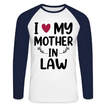 Mother's Day I Love My Mother in law - Unisex Long Sleeve Baseball T-Shirt - white/navy - Front - Nik (191cm)