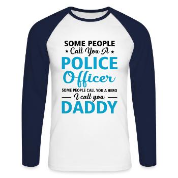 Proud To Be A Police Officer Daddy - Unisex Long Sleeve Baseball T-Shirt - white/navy - Front - Nik (191cm)