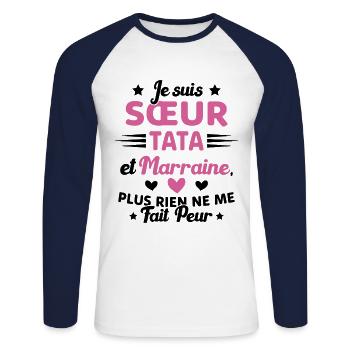 Sœur Tata et Marraine Plus Rien Ne Me Fait Peur - T-shirt baseball manches longues Homme - blanc/marine - Devant - Nik (191cm)