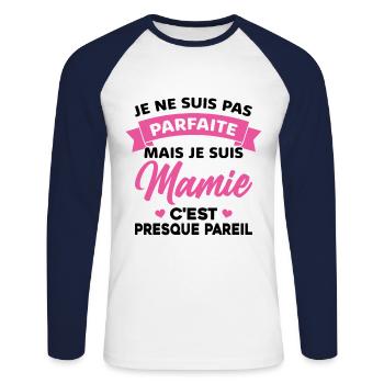 Pas Parfait je suis Mamie Cadeau Fête des Mères - T-shirt baseball manches longues Homme - blanc/marine - Devant - Nik (191cm)