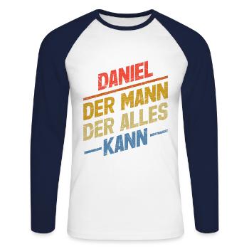 Daniel Der Mann Der Alles Kann Vorname Daniel - Unisex Baseballshirt langarm - Weiß/Navy - Vorne - Nik (191cm)