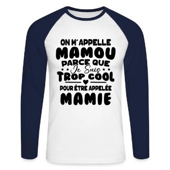 On M'appelle Mamou Parce que Chui Trop Cool Mamie - T-shirt baseball manches longues Homme - blanc/marine - Devant - Nik (191cm)