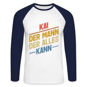 Kai Der Mann Der Alles Kann Vorname Kai - Unisex Baseballshirt langarm - Weiß/Navy - Vorne - Nik (191cm)