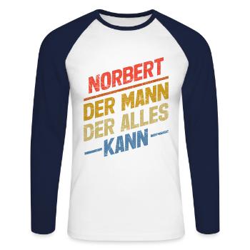 Norbert Der Mann Der Alles Kann Vorname Norbert - Unisex Baseballshirt langarm - Weiß/Navy - Vorne - Nik (191cm)