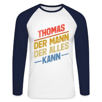 Thomas Der Mann Der Alles Kann Vorname Thomas - Unisex Baseballshirt langarm - Weiß/Navy - Vorne - Nik (191cm)