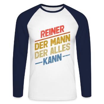 Reiner Der Mann Der Alles Kann Vorname Reiner - Unisex Baseballshirt langarm - Weiß/Navy - Vorne - Nik (191cm)