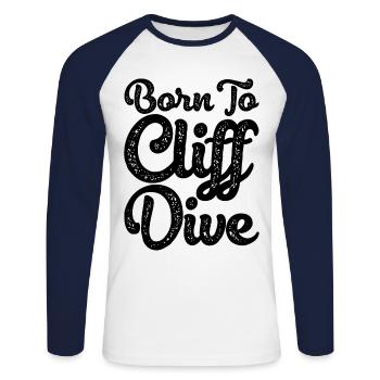 Born To Cliff Dive Cliff Jumping Watersports Tombs - Unisex Long Sleeve Baseball T-Shirt - white/navy - Front - Nik (191cm)