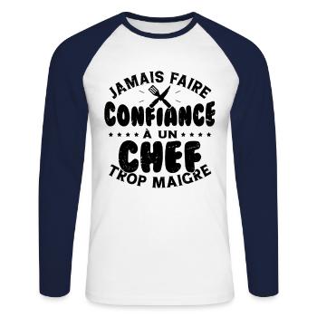 Jamais faire confiance à un chef trop maigre - T-shirt baseball manches longues Homme - blanc/marine - Devant - Nik (191cm)