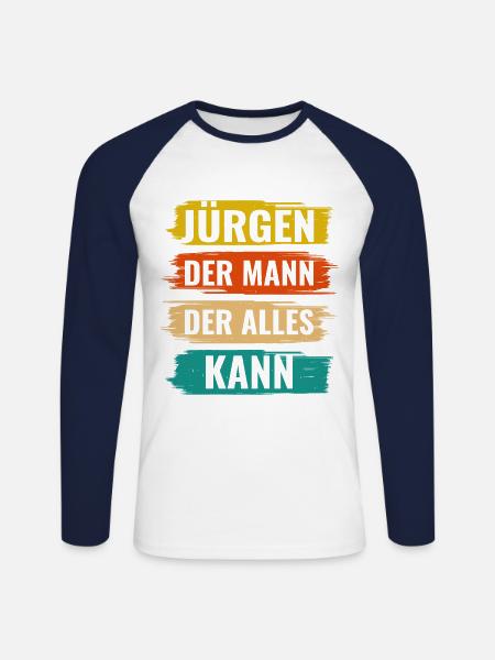 Jürgen Der Mann Der Alles Kann Vorname Jürgen - Unisex Baseballshirt langarm - Weiß/Navy