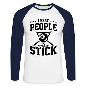 I Beat People With A Stick For Fun Billiard Snooke - Unisex Long Sleeve Baseball T-Shirt - white/navy - Front - Nik (191cm)