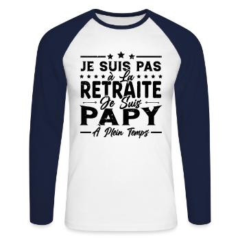 Je ne suis pas retraité je suis papy à plein temps - T-shirt baseball manches longues Homme - blanc/marine - Devant - Nik (191cm)