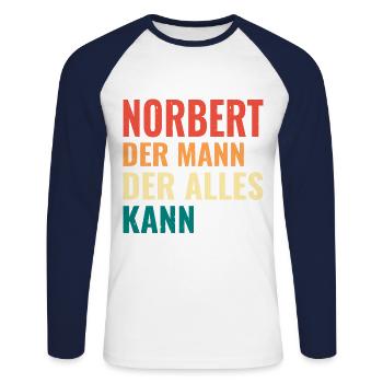 Norbert Der Mann Der Alles Kann Vorname Norbert - Unisex Baseballshirt langarm - Weiß/Navy - Vorne - Nik (191cm)