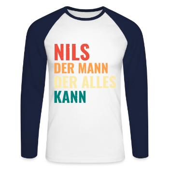 Nils Der Mann Der Alles Kann Vorname Nils - Unisex Baseballshirt langarm - Weiß/Navy - Vorne - Nik (191cm)