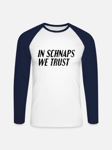 Drinking schnapps saying - Unisex Long Sleeve Baseball T-Shirt - white/navy